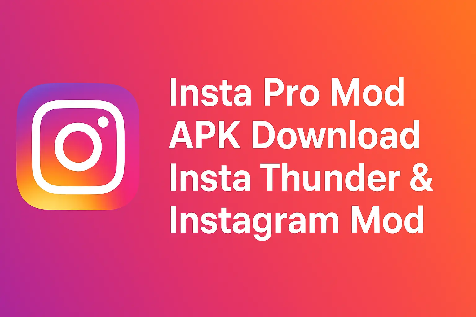 Insta Pro Mod APK Download